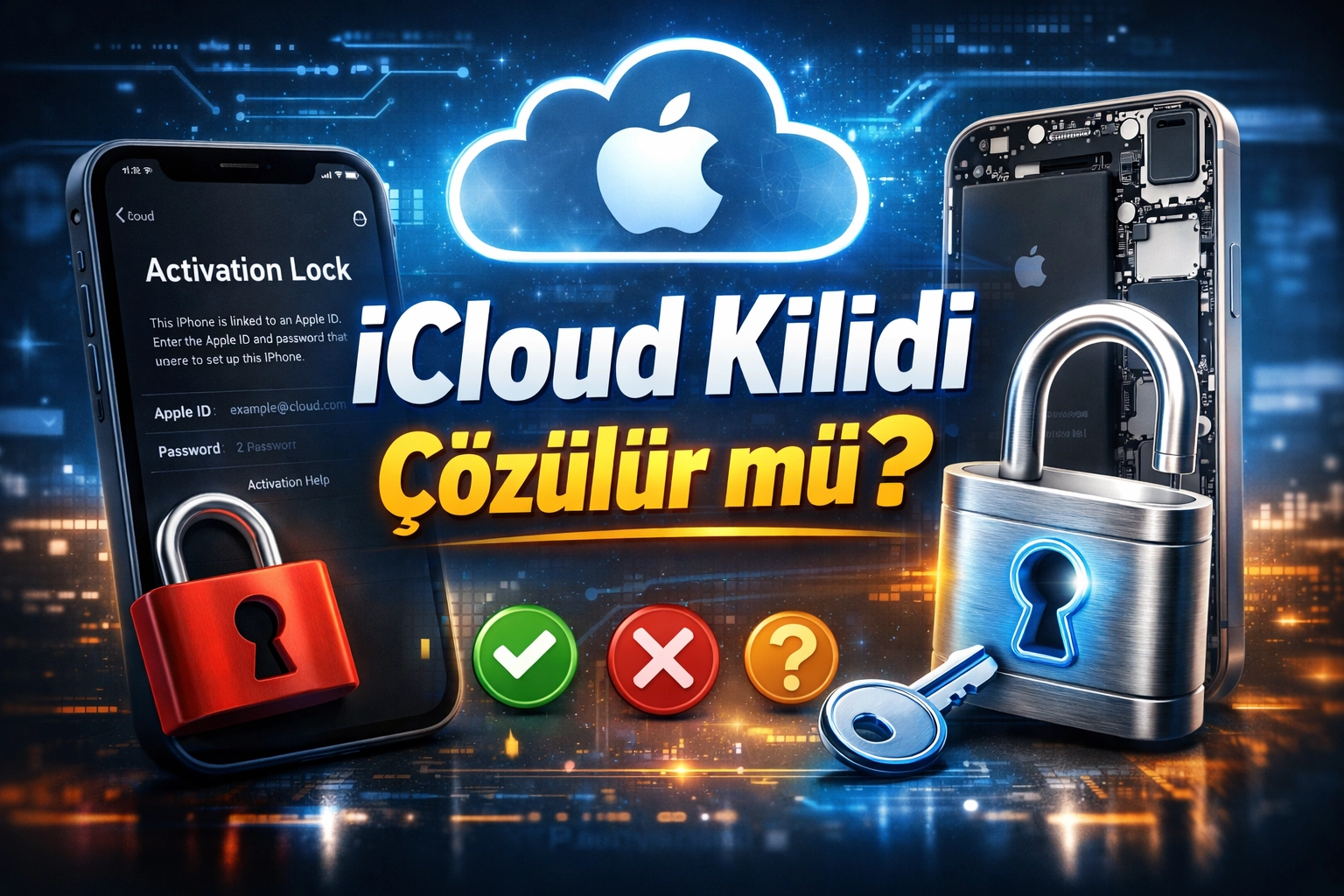 iCloud Kilidi Çözülür mü? (2026 Güncel Rehber)